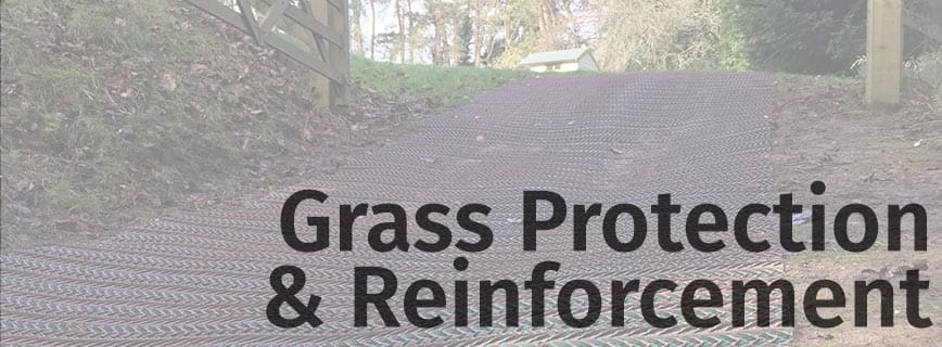 Grass Protection & Reinforcement