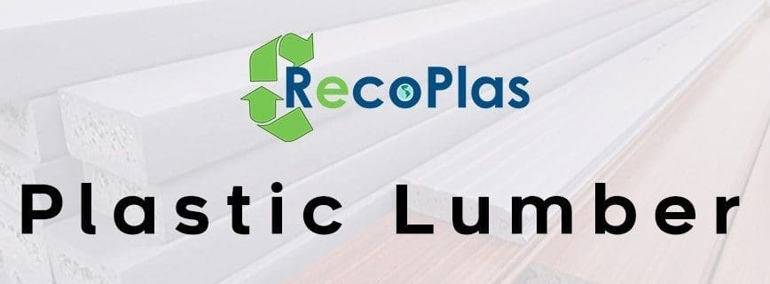 RecoPlas Plastic Lumber
